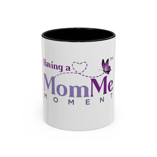 MomMe Moment™ Self-Care Mug – Gift for Moms, Encouragement Gift for Women, and Women Who Pour Into Others (11, 15oz)